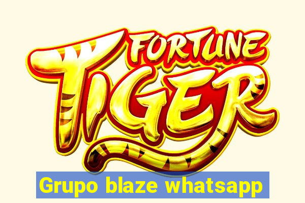 Grupo blaze whatsapp